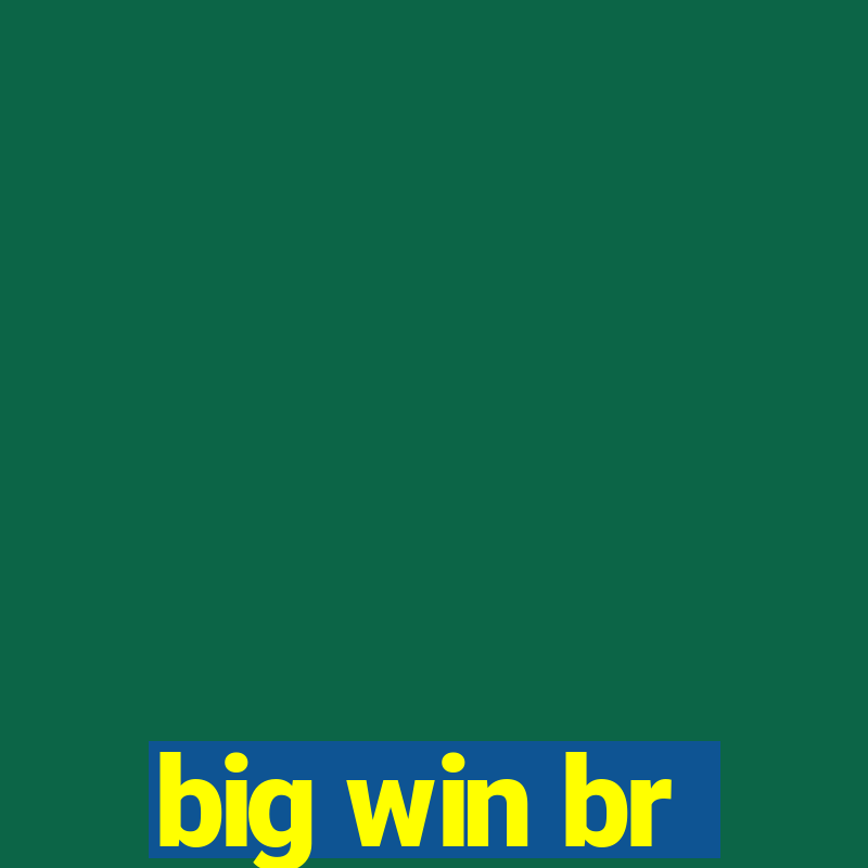 big win br